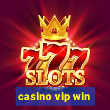 casino vip win